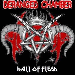 Deranged Chamber : Hall of Flesh
